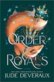 Order of Royals (A Novel) by Jude Deveraux, 9780778305798
