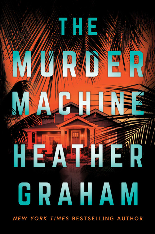 The Murder Machine (A Novel) by Heather Graham, 9780778305859