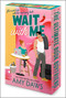 Wait With Me by Amy Daws, 9781335219985