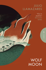 Wolf Moon - 9781805333210 by Julio Llamazares, Simon Deefholts, Kathryn Phillips-Miles, 9781805333210