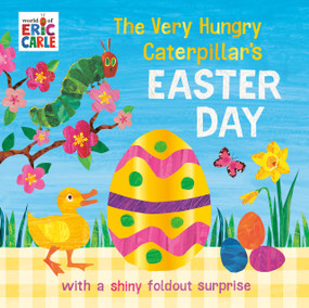 The Very Hungry Caterpillar's Easter Day by Eric Carle, Eric Carle, 9798217141746
