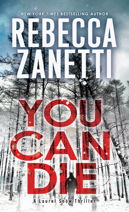 You Can Die - 9781496761668 by Rebecca Zanetti, 9781496761668