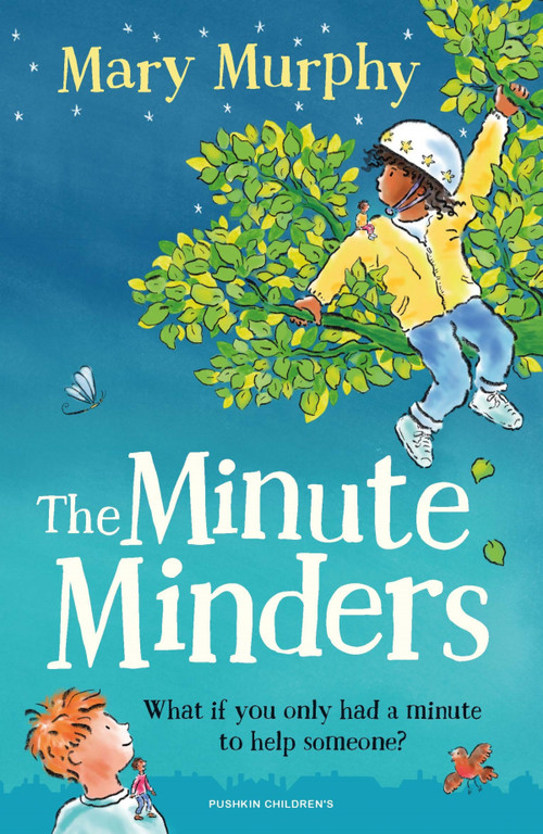 The Minute Minders by Mary Murphy, Mary Murphy, 9781782694229