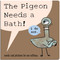 The Pigeon Needs a Bath! (Board Book) by Mo Willems, 9781368117142