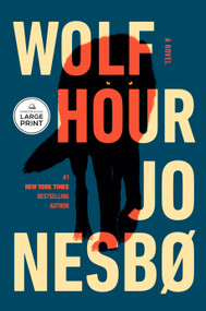 Wolf Hour (A Novel) by Jo Nesbo, 9798217287819