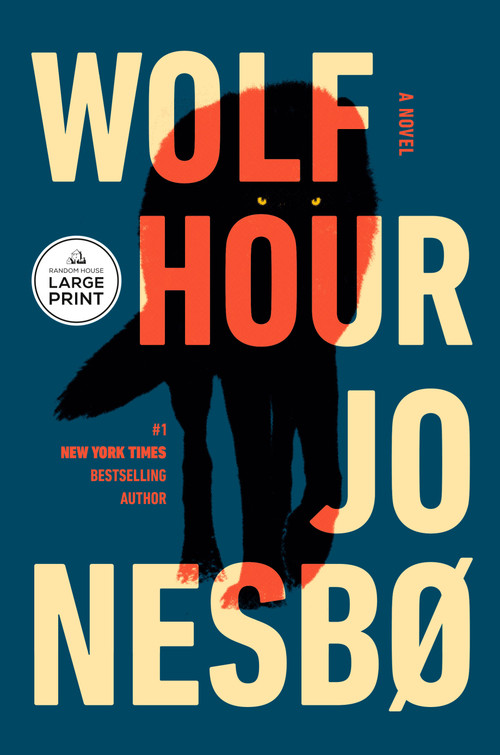 Wolf Hour (A Novel) by Jo Nesbo, 9798217287819