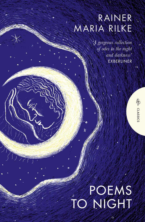 Poems to Night - 9781805333135 by Rainer Maria Rilke, Will Stone, 9781805333135