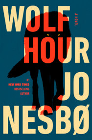 Wolf Hour (A Novel) - 9780593803653 by Jo Nesbo, Robert Ferguson, 9780593803653