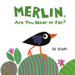 Merlin, Are You Near or Far? by Eva Rasano, Eva Rasano, 9781536247145