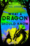 What A Dragon Should Know by G.A. Aiken, 9781496759603