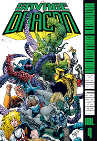 Savage Dragon Ultimate Collection Vol. 4 by Erik Larsen, 9781534334304
