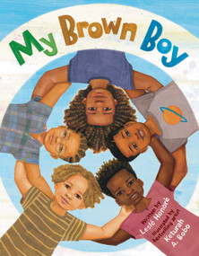 My Brown Boy by Leslé Honoré, Keturah A. Bobo, 9780316314145