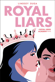 Royal Liars - 9780316585699 by Lindsey Duga, 9780316585699