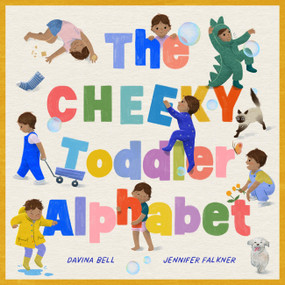The Cheeky Toddler Alphabet by Davina Bell, 9780734422101