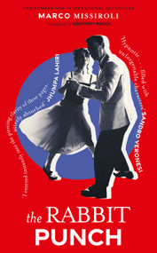 The Rabbit Punch (The Number One International Bestseller) by Marco Missiroli, 9781399724012