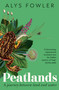 Peatlands (A Journey Between Land and Water) by Alys Fowler, 9781399727563