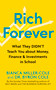 Rich Forever (What They Didn't Teach You about Money, Finance and Investments in School) - 9781399809214 by Byron Cole, Bianca Miller-Cole, 9781399809214