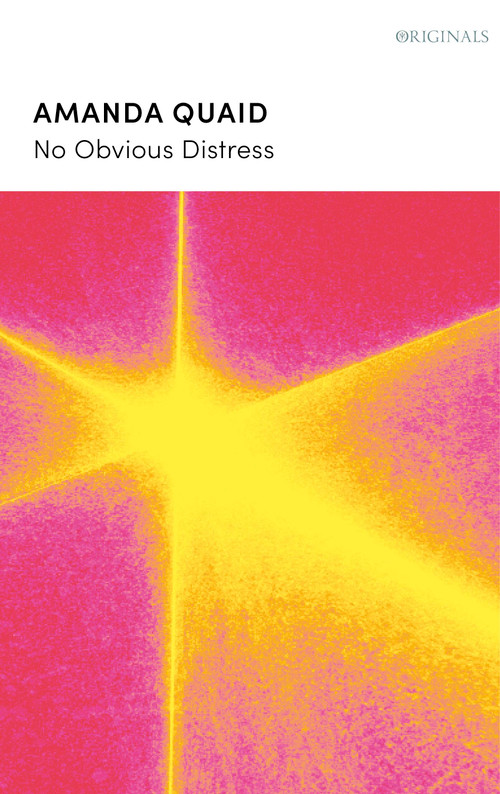 No Obvious Distress (A John Murray Original) by Amanda Quaid, 9781399824569