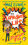 The Exploding Life of Scarlett Fife (Book 1) by Maz Evans, 9781444957679