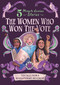 The Women Who Won the Vote: 5-Minute Genius Stories by Emma Roberts, Union Square Kids, Seobhan Hope, 9781454961673