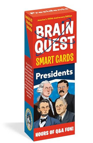 Brain Quest Presidents Smart Cards (America's 250th Anniversary Edition) by Workman Publishing, 9781523531707