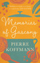 Memories of Gascony - 9781783256419 by Pierre Koffmann, 9781783256419