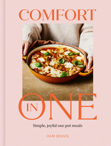 Comfort in One (Simple, joyful one pot meals - The Sunday Times Bestseller) by Hari Beavis, 9781836009054