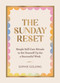 The Sunday Reset (Simple Self-Care Rituals to Set Yourself Up for a Successful Week) by Sophie Golding, 9781837997398