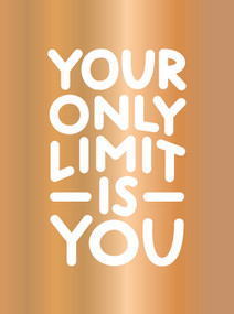 Your Only Limit Is You (Inspiring Quotes and Kick-Ass Affirmations to Get You Motivated) - 9781837998302 by Summersdale Publishers, 9781837998302
