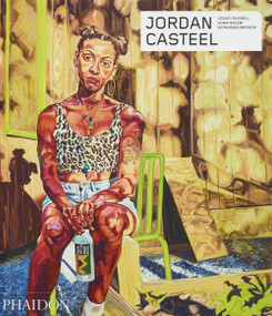 Jordan Casteel by Legacy Russell, Asma Naeem, Katherine Brinson, Jordan Casteel, 9781838668815