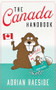 The Canada Handbook by Adrian Raeside, 9781550179538