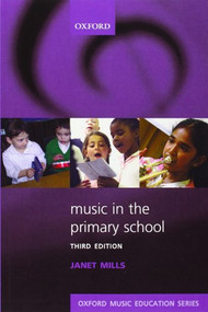 Music in the Primary School by Janet Mills, 9780193364950