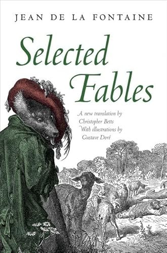 Selected Fables - 9780199650729 - 9780199650729 by Jean de La Fontaine, Christopher Betts, 9780199650729