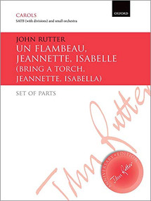 Un flambeau, Jeannette, Isabelle/Bring a torch, Jeannette, Isabella by John Rutter, 9780193417199