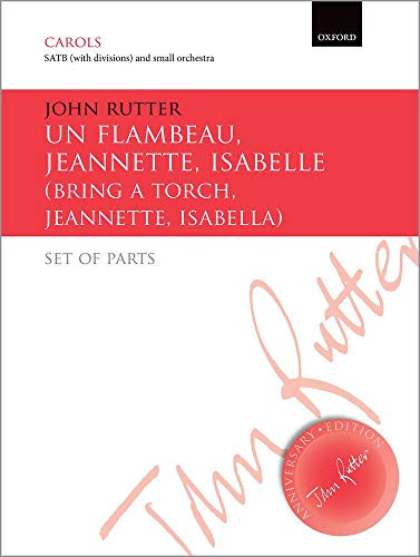 Un flambeau, Jeannette, Isabelle/Bring a torch, Jeannette, Isabella by John Rutter, 9780193417199