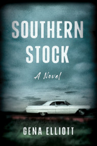 Southern Stock by Gena Elliott, 9798886453898