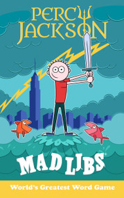 Percy Jackson Mad Libs by Leigh Olsen, 9780593891261