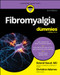 Fibromyalgia For Dummies - 9781394365319 by Roland Staud, Christine Adamec, 9781394365319