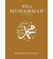 Who Is Muhammad by Khurram Murad, 9780860372905