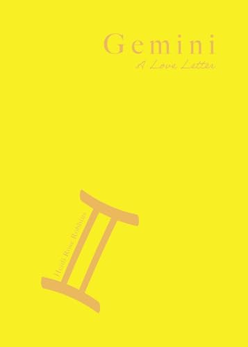 Gemini (A Love Letter) by Heidi Rose Robbins, 9781684818396