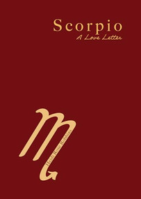 Scorpio (A Love Letter) by Heidi Rose Robbins, 9781684818440