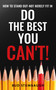 Do the Best You Can't! by Bud Stumbaugh, 9781636987514