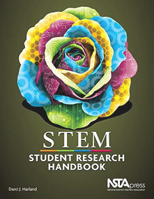 STEM Student Research Handbook by Darci J. Harland, 9781936137244