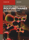 Polyurethanes (Polyols, Isocyanates, Rigid Foams, Flexible Foams, Elastomers) by Berend Eling, Wolfgang Friederichs, 9783110744569