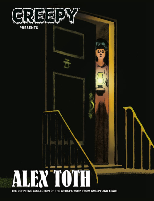 Creepy Presents: Alex Toth by Alex Toth, Alex Toth, 9781506753201