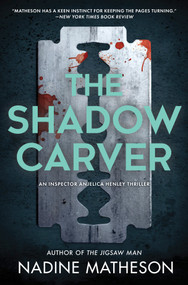 The Shadow Carver (A Novel) by Nadine Matheson, 9781335000354