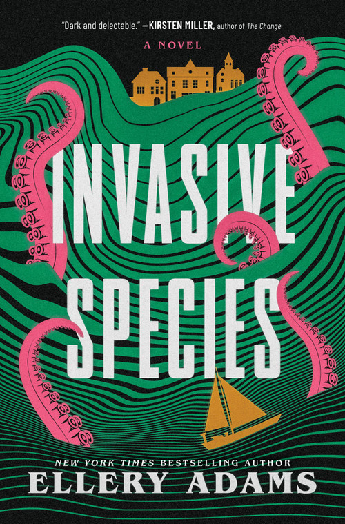 Invasive Species (A Novel) by Ellery Adams, 9781335001535