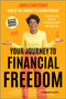 Your Journey to Financial Freedom (A Step-by-Step Guide to Achieving Wealth and Happiness) - 9781335001696 by Jamila Souffrant, 9781335001696