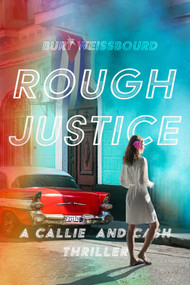 Rough Justice - 9781644284834 by Burt  Weissbourd, 9781644284834