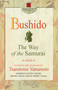 Bushido (The Way of the Samurai) by Tsunetomo Yamamoto, 9780757000263